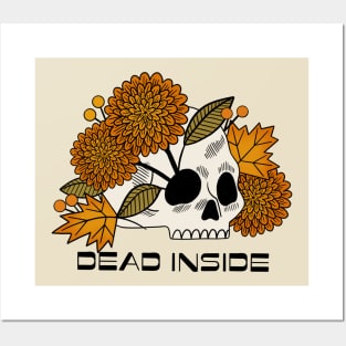 Dead Inside Floral Skull Posters and Art